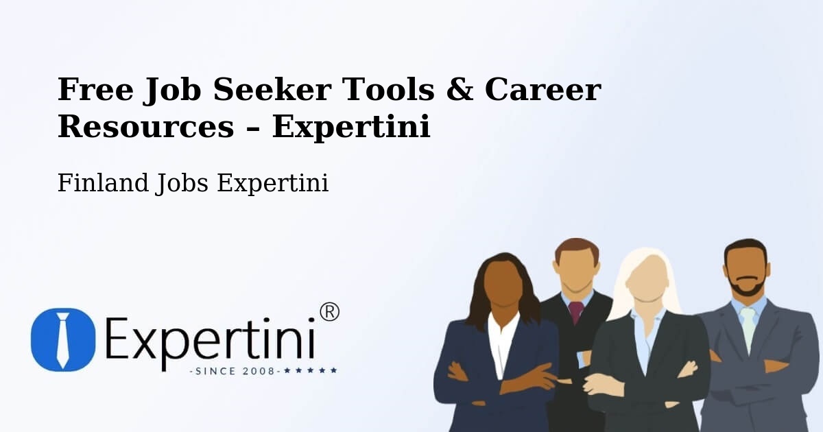 Free Job Seeker Tools & Career Resources – Espoo - Espoo, Finland Jobs Expertini